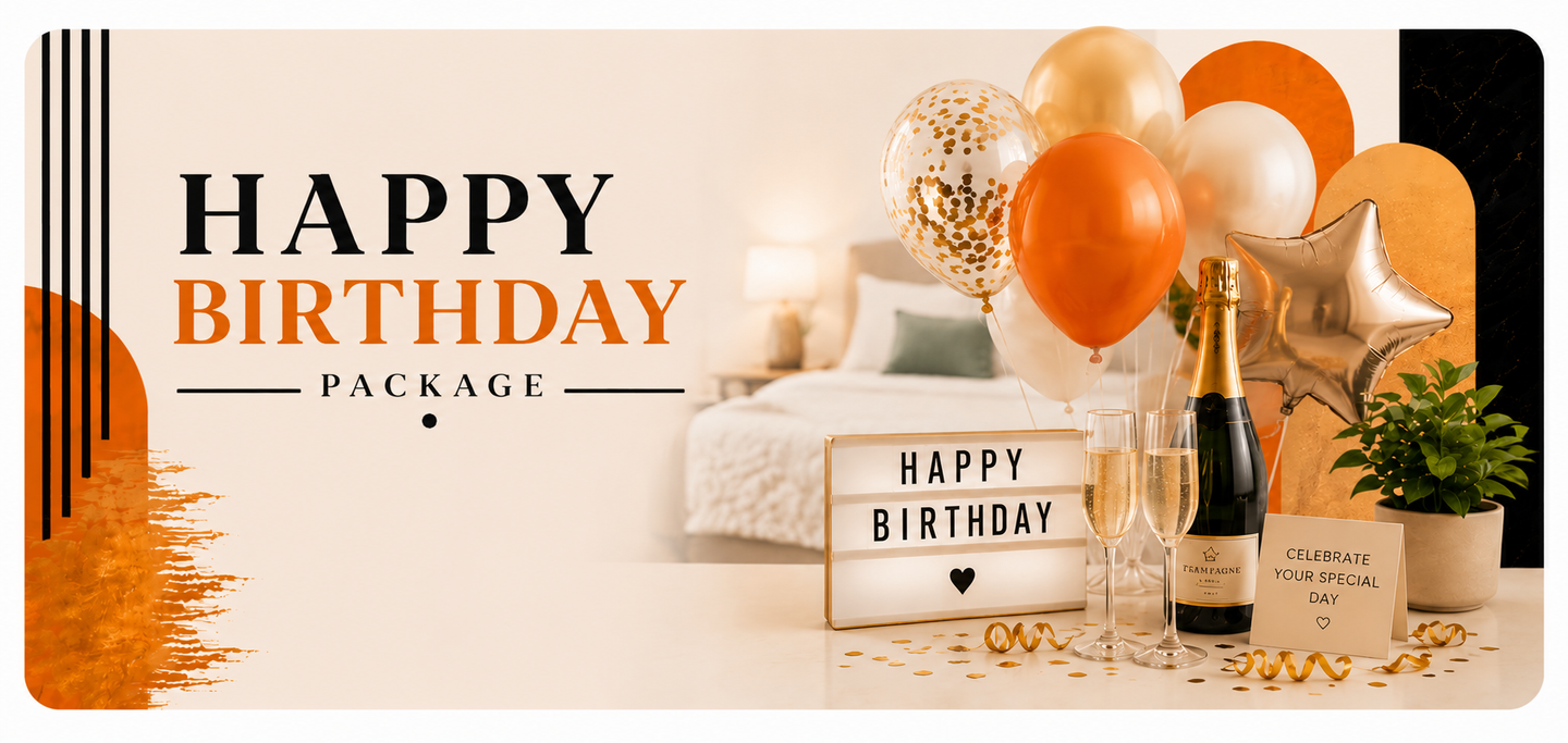 Happy Birthday: Make Your Stay Unforgettable